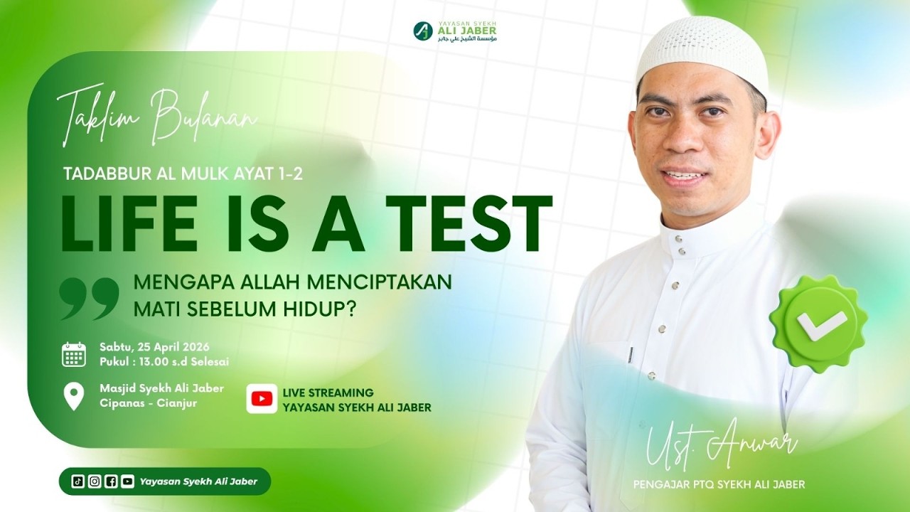 🔴 // LIFE IS A TEST // MENGAPA ALLAH MENCIPTAKAN MATI SEBELUM HIDUP // UST. ANWAR T LOHOR