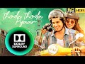 Thoda Thoda Pyaar 60FPS DOLBY SURROUND Sidharth Malhotra Neha Sharma Stebin Ben ️ FROM WEBSITE