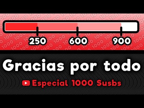 Especial 1000 Suscriptores