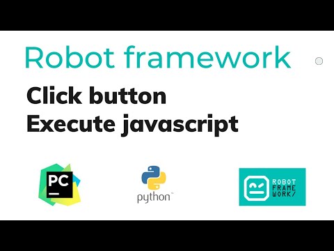 Click Button Execute Javascript Robotframework