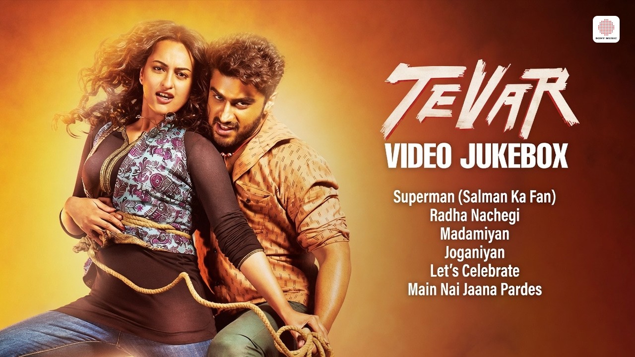 TEVAR - Video Jukebox | Superman, Radha Nachegi, Joganiyan | Arjun Kapoor, Sonakshi Sinha