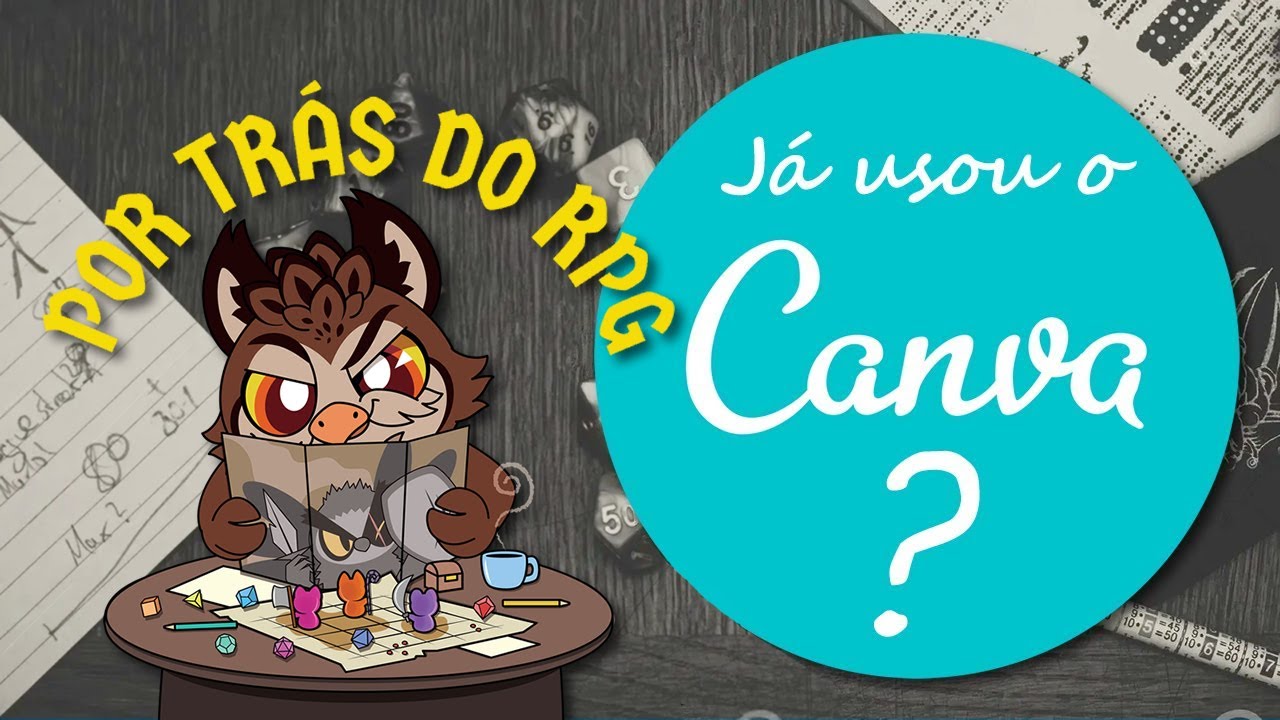Canva - Por trás do RPG