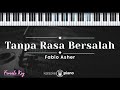 Tanpa Rasa Bersalah - Fabio Asher (KARAOKE PIANO - FEMALE KEY)
