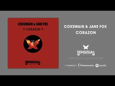 Coxswain & Jane Fox - Corazon (Original Mix)
