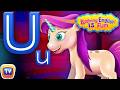 The Letter U Phonics Song U For Unicorn ABC Songs With Sounds For Children Learning English
