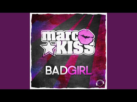 Bad Girl (Radio Edit)