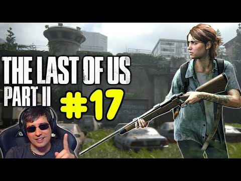 THE LAST OF US 2 - BLIND Playthrough Ep #17 Gun Battle with Dogs?