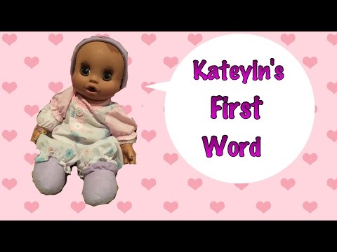 Katelyn's First Word