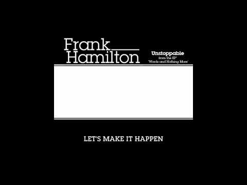 Words and Nothing More - Frank Hamilton