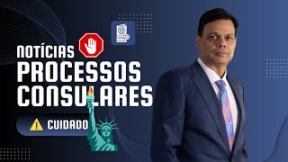 Processos Consulares ficam mais difíceis