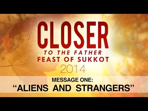 Closer to the Father 1: Aliens and Strangers - 119 Ministries thumbnail