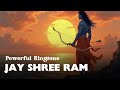 Jay Shree Ram Dashrath Nandan | Powerful Ringtone | Jay shree Ram| #ringtone
