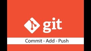 #2 - Git - Add - Commit - Push