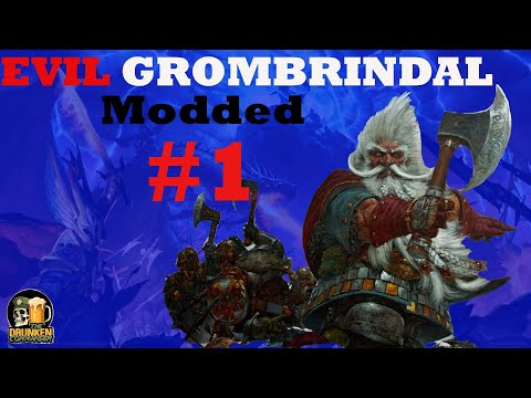 GROMBRINDAL IS HERE AND ANGRY! Total War: Warhammer 3 Modded - Grombrindal Campaign #1