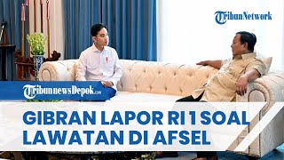 Pulang Dari Afrika Selatan, Gibran Langsung Temui Prabowo, Laporkan Hasil Lawatan Hadiri KTT G20