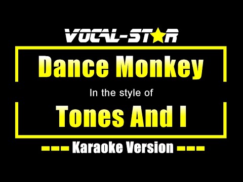 Dance Monkey Karaoke | Tones And I Karaoke Version