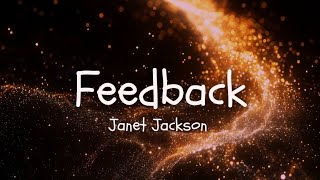 Janet Jackson - Feedback (lyrics)