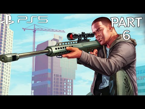 Grand Theft Auto 5 (PS5) Walkthrough Gameplay  - Part 6 (No Commentary)