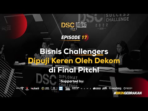 Bisnis Challengers Dipuji Keren Oleh Dekom di Final Pitch!