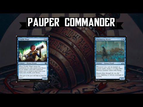 Pauper Commander - Trophy Mage vs Murmuring Mystic