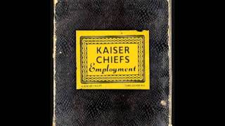 Kaiser Chiefs - Time Honoured Tradition