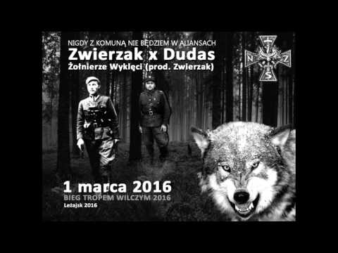 Zwierzak x Dudas - Żołnierze Wyklęci [prod. Zwierzak]