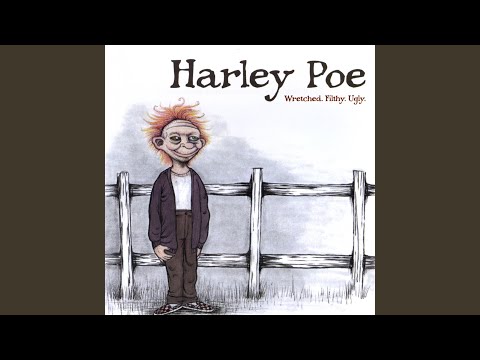 Everybody Knows My Name - Harley Poe