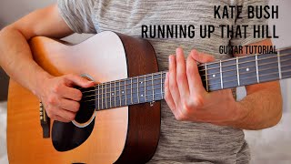 Kate Bush - Running Up That Hill EASY Guitar Tutorial With Chords / Lyrics