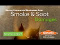 Denver West Saves Commercial Property from Permanent Smoke & Soot Damage.