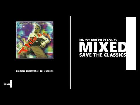 This is my House / Mixed by Richard Humpty Vission (CD 1995)