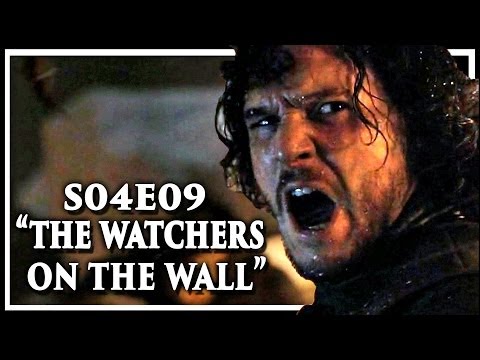 Game of Thrones Season 4 Episode 9 'The Watchers on the Wall' Discussion and Review (S4E9)