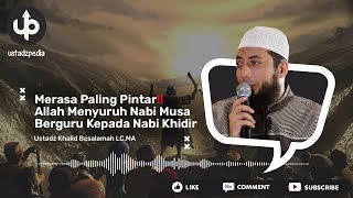 Download lagu MERASA PALING PINTAR‼️ Allah Menyuruh Nabi Musa Berguru Kepada Nabi Khidir - Ustadz Khalid Basalamah mp3 Download lagu MERASA PALING PINTAR‼️ Allah Menyuruh Nabi Musa Berguru Kepada Nabi Khidir - Ustadz Khalid Basalamah mp3