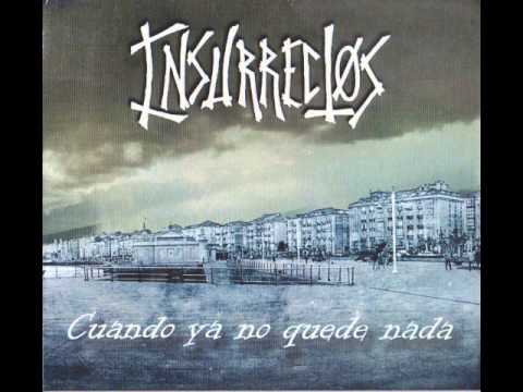 INSURRECTOS - El abuso del progreso