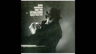 Elvis Costello- Watch Your Step B/W Luxembourg