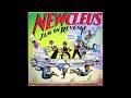 Newcleus - I'm Not A Robot