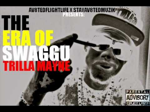 TrillaMayne Presents: Shit On Em