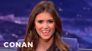 Nina Dobrev Shows How To Make The Sexy Vampire Face - CONAN on TBS