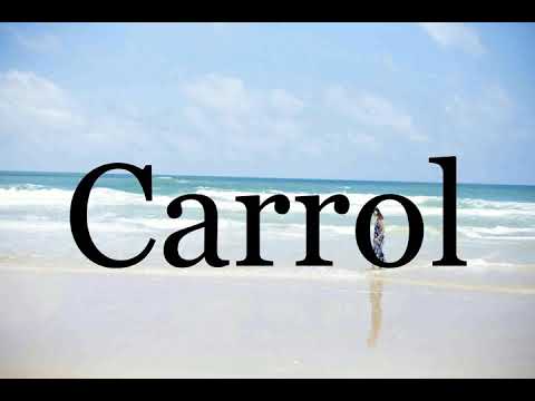 How To Pronounce Carrol🌈🌈🌈🌈🌈🌈Pronunciation Of Carrol