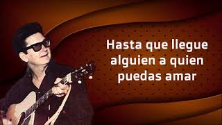 ROY ORBISON - THE ACTRESS (SUBTITULADA EN ESPAÑOL)
