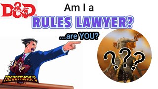Are YOU a RULES LAWYER? D&D 5e