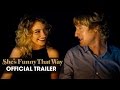 She's Funny That Way (2015 Movie – Owen Wilson, Imogen Poots) – Official Trailer