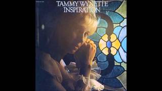 May the Good Lord Bless and Keep You : Tammy Wynette