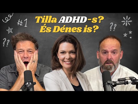 Tilla ADHD-s? És Dénes is??? - Optima Zóna Vodcast EP09