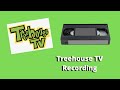 Nostalgia Treehouse TV Recording VHS FILE