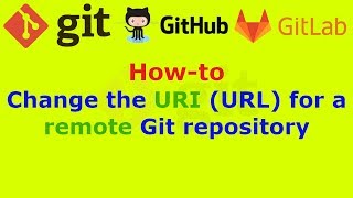 How to change the URI (URL) for a remote Git repository