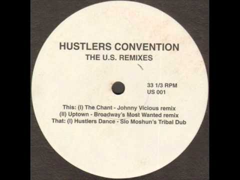 Hustlers Convention - Hustlers Dance (Slo Moshun's Tribal Dub)