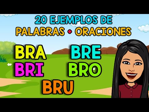 20 PALABRAS + ORACIONES con BRA BRE BRI BRO BRU