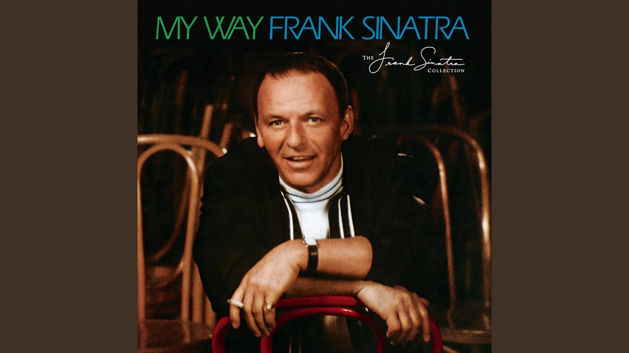 My Way / フランク・シナトラ（Frank Sinatra）