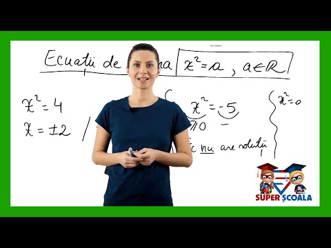 Clasa a VII-a - Ecuații de forma x 2 = a, unde a ∈ ℝ