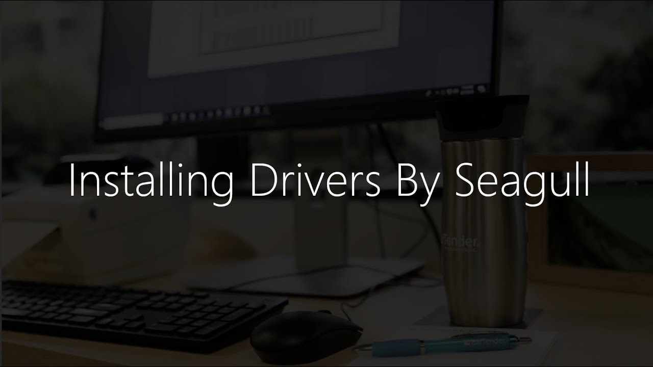 Getting Started with BarTender Software: Installing Drivers by Seagull
